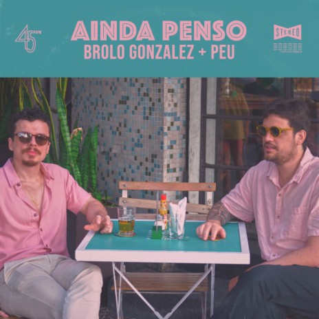 Ainda Penso ft. PEU | Boomplay Music