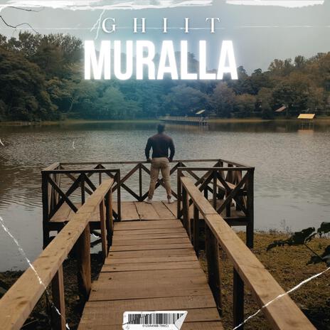 MURALLA | Boomplay Music