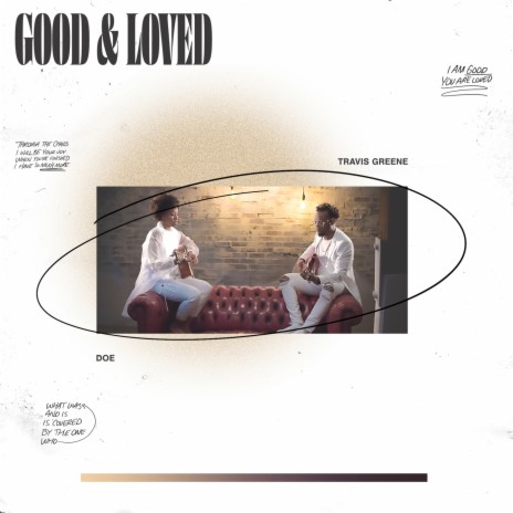 Good & Loved (Stellars 2020) ft. DOE
