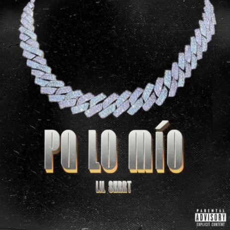 Pa Lo Mio | Boomplay Music