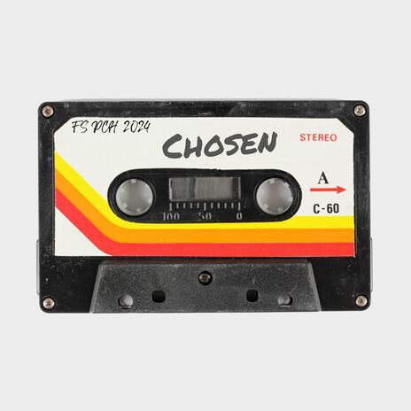 Chosen | Boomplay Music