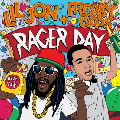 Rager Day ft. Freaky Bass | Boomplay Music