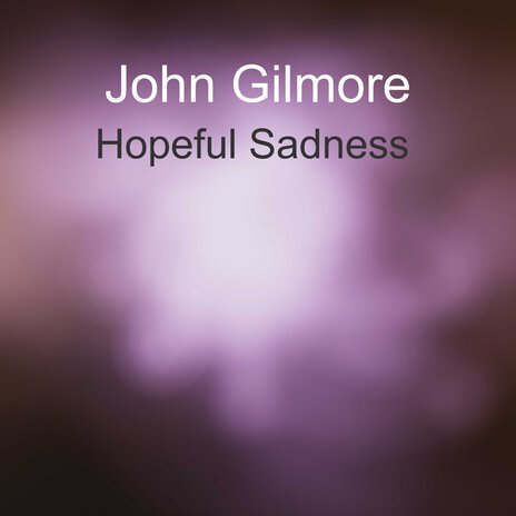 Hopeful Sadness | Boomplay Music