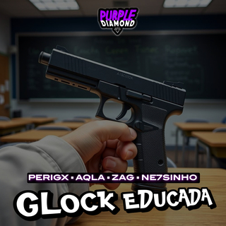 Glock educada