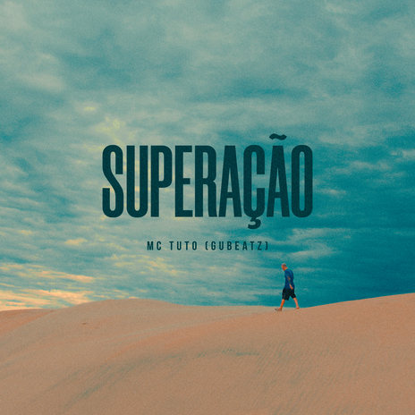 Superação ft. Gubeatz | Boomplay Music