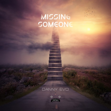 Missing Someone (Original Mix) | Boomplay Music