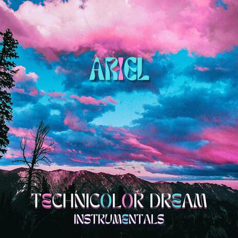 Technicolor Dream (Instrumental) ft. Sam Kuslan | Boomplay Music