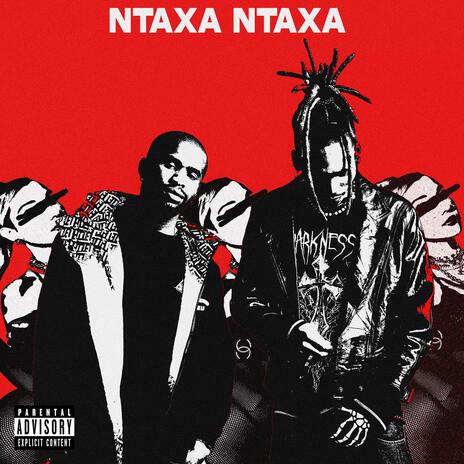 NTAXA NTAXA ft. iamSlolo | Boomplay Music