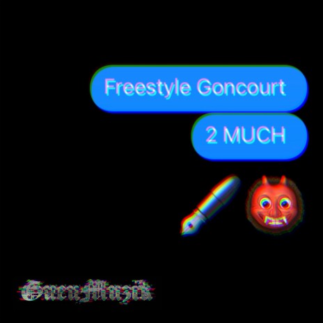 Freestyle Goncourt | Boomplay Music