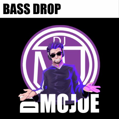 Bass Drop | Boomplay Music