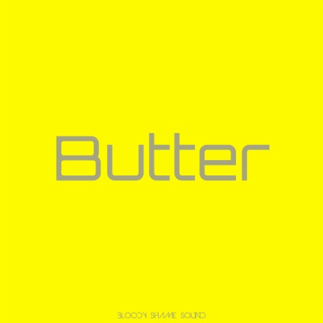 Butter | Boomplay Music