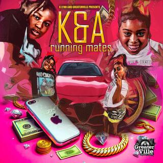 K&A Running Mates ft. Angel Tanielle lyrics | Boomplay Music