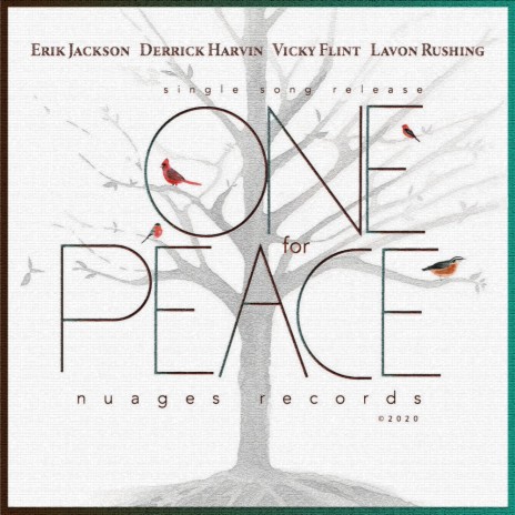 One For Peace (Original Mix) ft. Derrick Harvin, Vicky Flint & LaVon Rushing