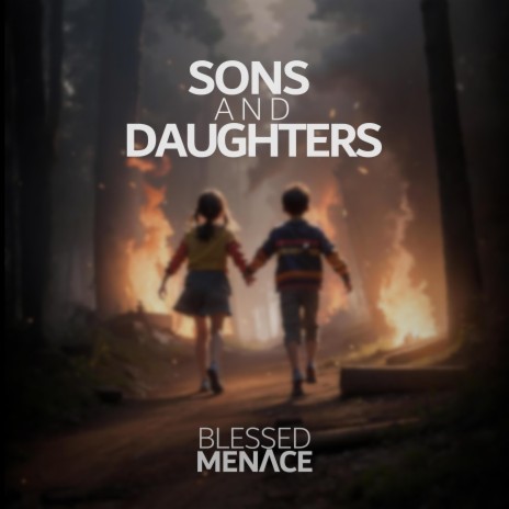 Sons And Daughters | Boomplay Music