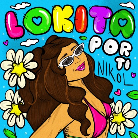 Lokita Por Ti | Boomplay Music