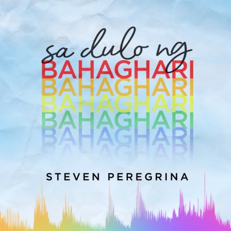 Sa Dulo Ng Bahaghari | Boomplay Music