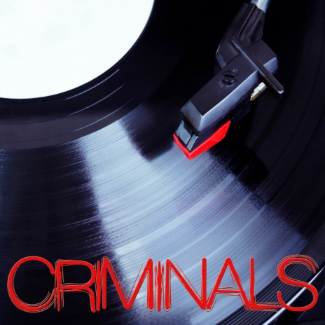 Criminals (Originally Performed by Meghan Trainor) [Instrumental] | Boomplay Music