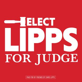 CHRIS LIPPS FOR JUDGE