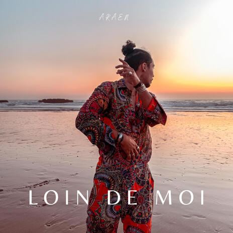 Loin de moi | Boomplay Music