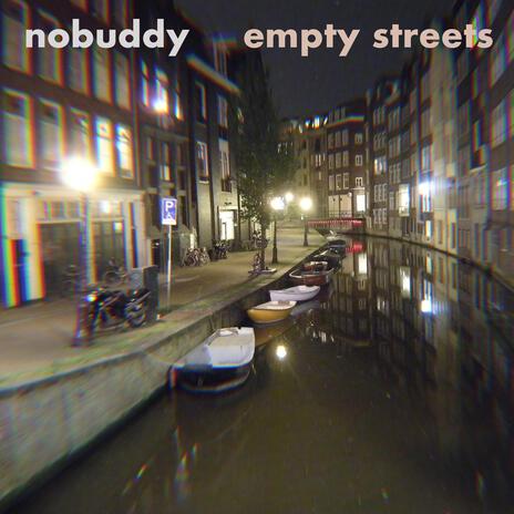 empty streets | Boomplay Music