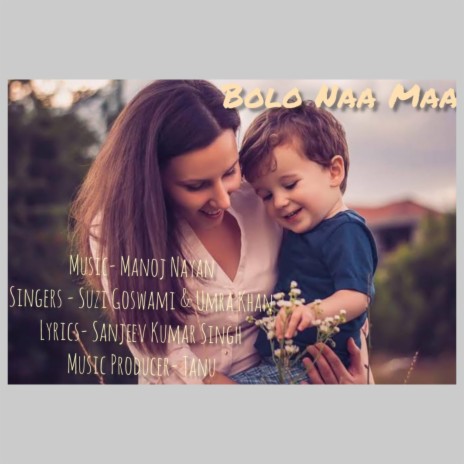 Bolo Na Maa | Boomplay Music