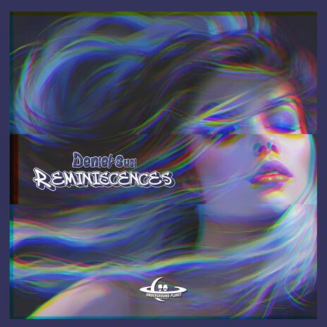 Reminiscences | Boomplay Music