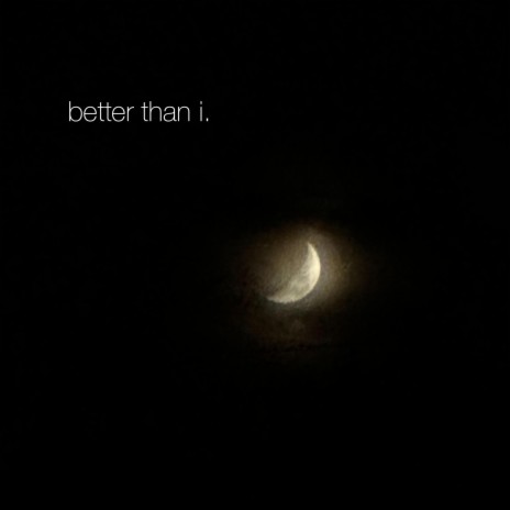 better than i (Single Version)