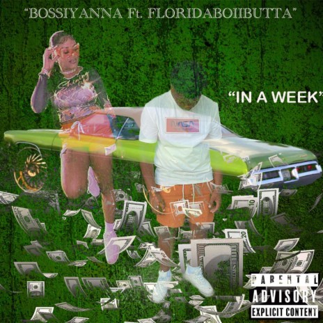 IN A WEEK (Radio Edit) ft. Floridaboiibutta