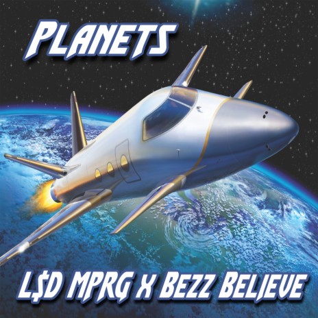 Planets ft. Bezz Believe | Boomplay Music