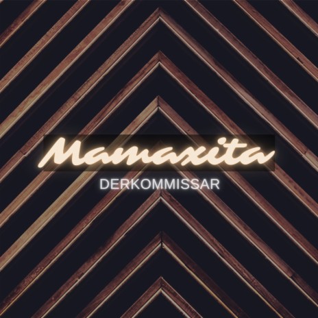Mamaxita | Boomplay Music