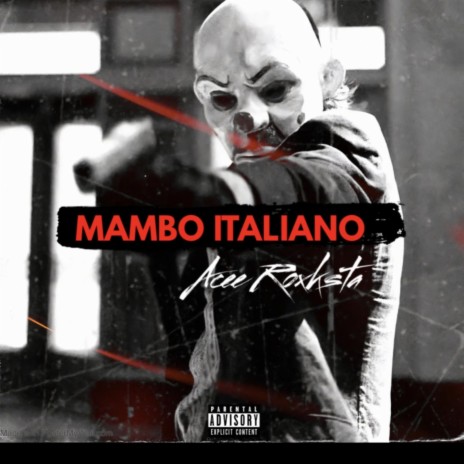 MAMBO ITALIANO | Boomplay Music