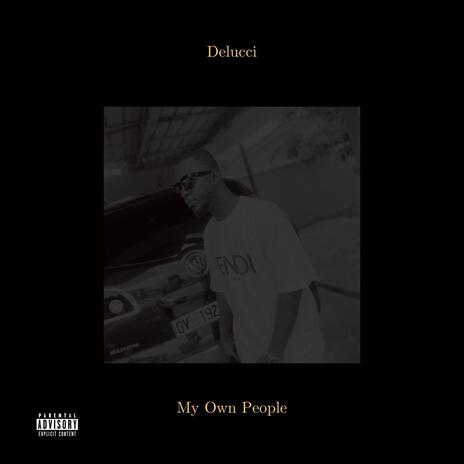 My Own People | Boomplay Music