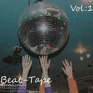 Beat-Tape Mentalizando