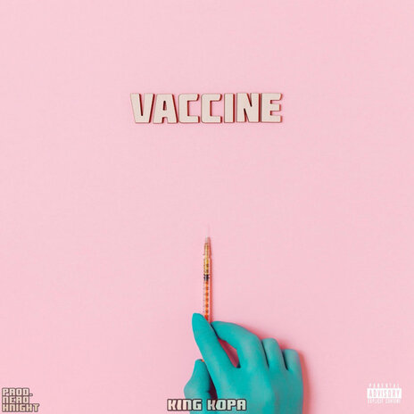 Vaccine ft. Nero Knight