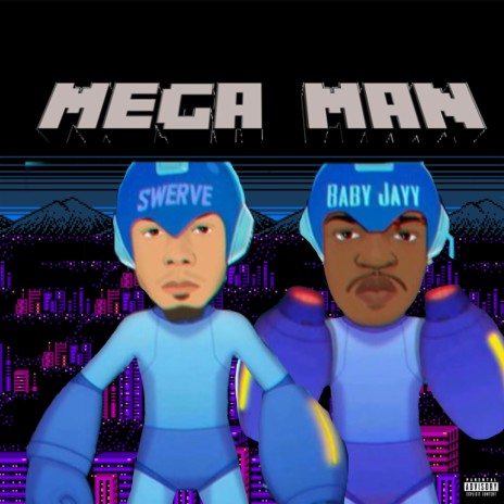 MegaMan ft. Baby Jayy