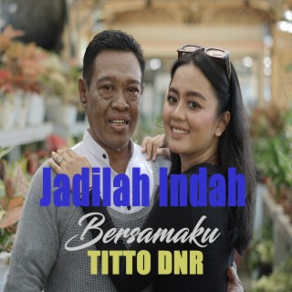 Jadilah Indah Bersamaku