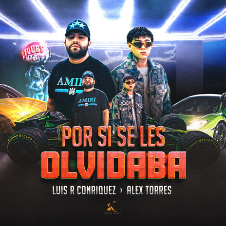 Por Si Se Les Olvidaba ft. Alex Torres | Boomplay Music