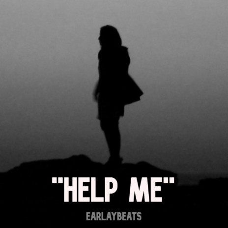 Help me | Boomplay Music