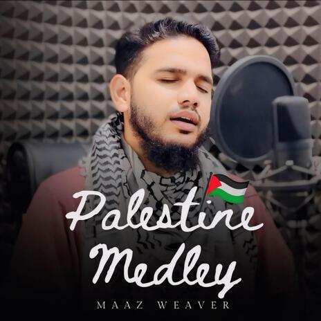 Palestine Medley | Boomplay Music