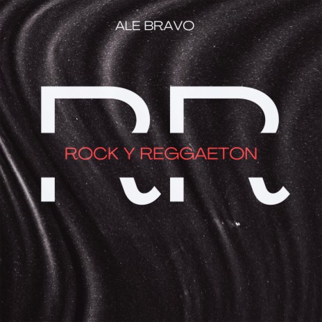 Rock y Reggaetón | Boomplay Music