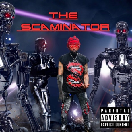 The Scaminator | Boomplay Music