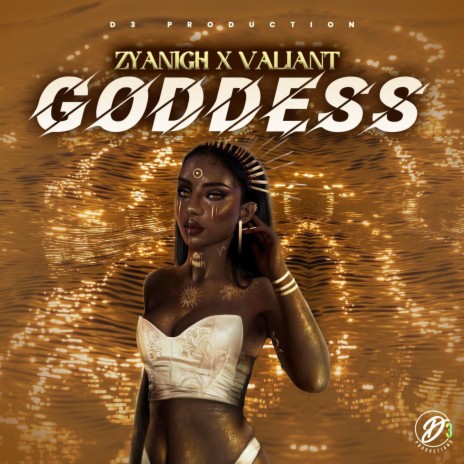Goddess ft. Valiant | Boomplay Music