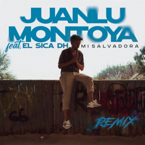 Mi Salvadora (Remix) ft. El Sica DH | Boomplay Music