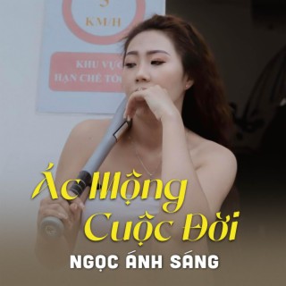 Ác Mộng Cuộc Đời