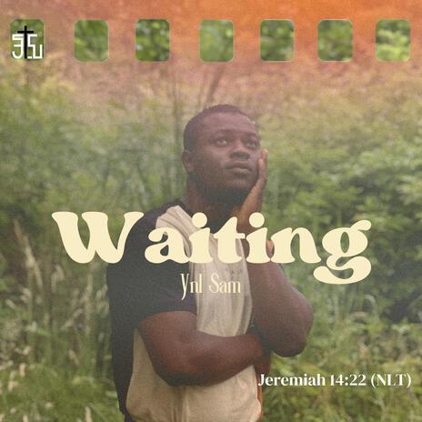 Waiting | Boomplay Music