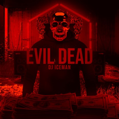 Evil Dead | Boomplay Music