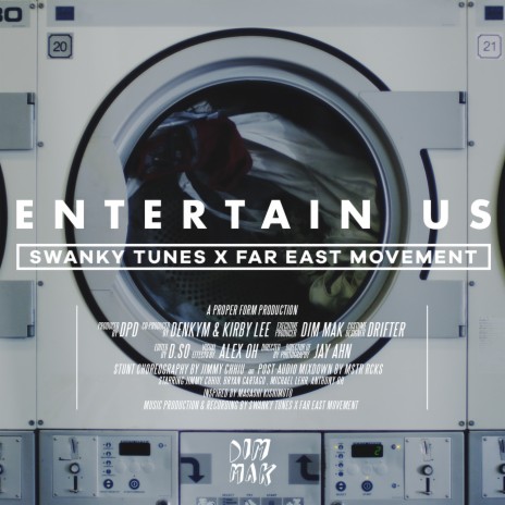 Entertain Us ft. Far East Movement | Boomplay Music