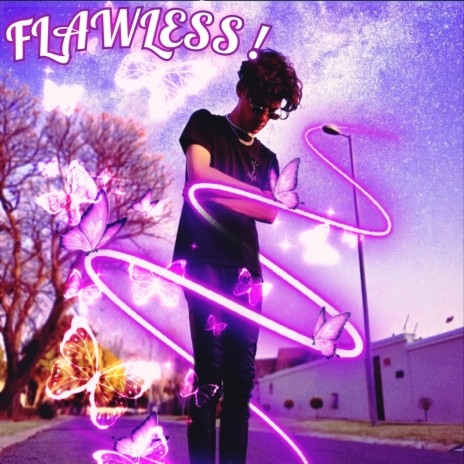 Flawless ! | Boomplay Music