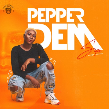Pepper Dem | Boomplay Music