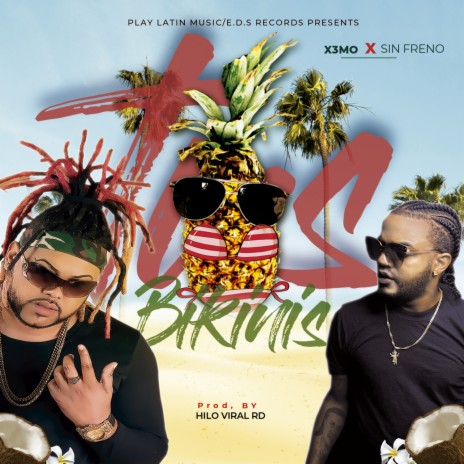 Tus Bikinis ft. Sin Freno | Boomplay Music